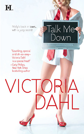 Title details for Talk Me Down by Victoria Dahl - Available
